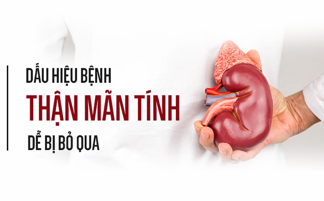 Những dấu hiệu của bệnh thận và suy thận?